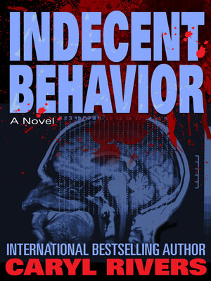 cover image of Indecent Behavior